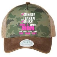 Busy Being a Single Mom and Dont Have Time For Your Shit Legacy Tie Dye Trucker Hat