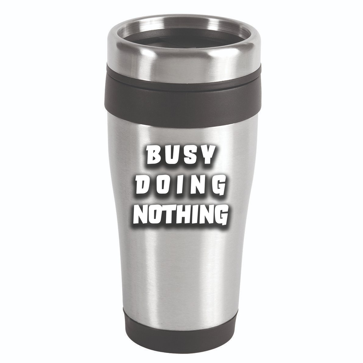 Busy Doing Nothing 16oz Travel Tumbler