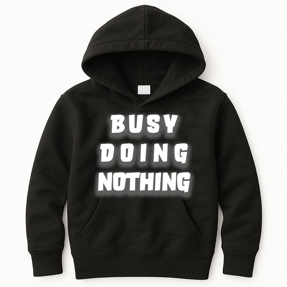 Busy Doing Nothing Kids Hoodie