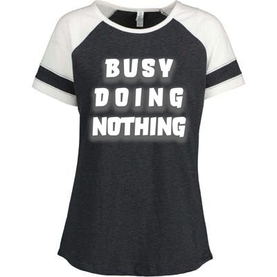 Busy Doing Nothing Enza Ladies Jersey Colorblock Tee