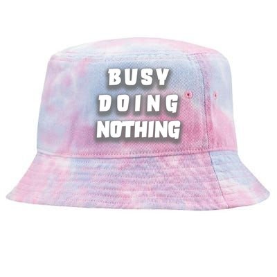 Busy Doing Nothing Tie-Dyed Bucket Hat