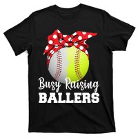 Busy Raising Ballers T-Shirt