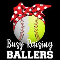Busy Raising Ballers T-Shirt