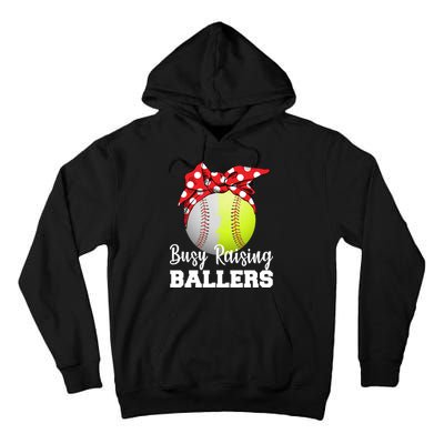 Busy Raising Ballers Tall Hoodie