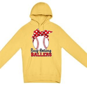 Busy Raising Ballers Baseball Parents Premium Pullover Hoodie