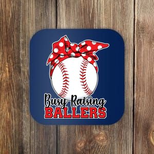 Busy Raising Ballers Baseball Parents Coaster