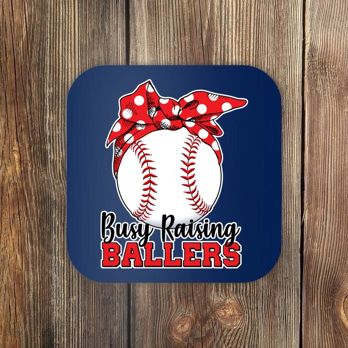 Busy Raising Ballers Baseball Parents Coaster