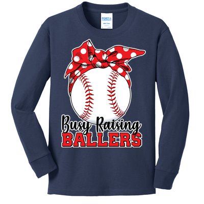 Busy Raising Ballers Baseball Parents Kids Long Sleeve Shirt