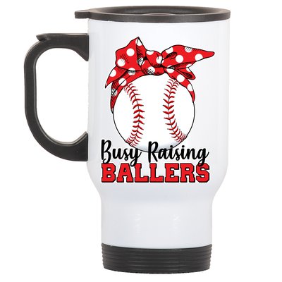 Busy Raising Ballers Baseball Parents Stainless Steel Travel Mug