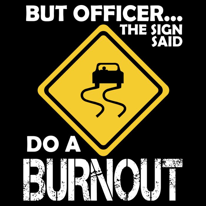 But Officer... The Sign Said Do A Burnout Flexfit Unipanel Trucker Cap