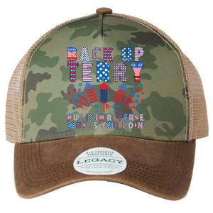 Back Up Terry Put It In Reverse Firework Funny 4th Of July Great Gift Legacy Tie Dye Trucker Hat