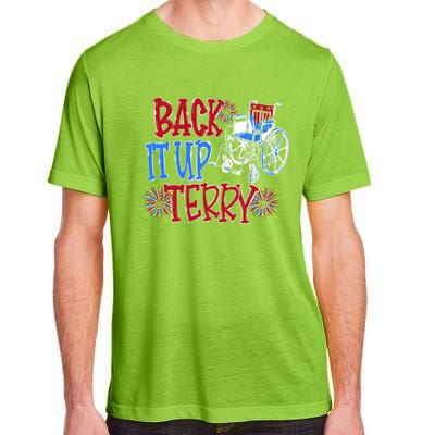 Back Up Terry Put It In Reverse Firework Patriotic 4th July Gift Adult ChromaSoft Performance T-Shirt