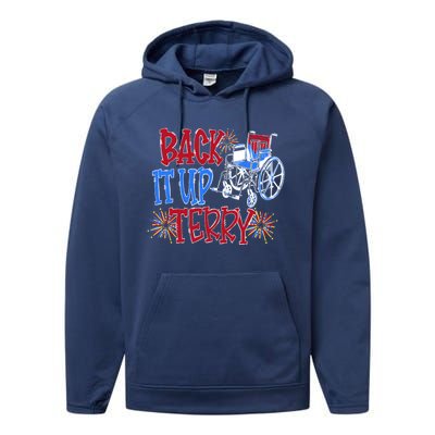 Back Up Terry Put It In Reverse Firework Patriotic 4th July Gift Performance Fleece Hoodie