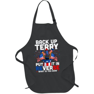 Back Up Terry Put It In Reverse Funny July 4th Firework Full-Length Apron With Pockets