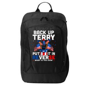 Back Up Terry Put It In Reverse Funny July 4th Firework City Backpack