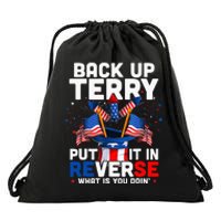 Back Up Terry Put It In Reverse Funny July 4th Firework Drawstring Bag