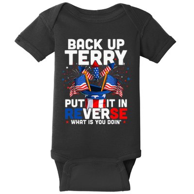 Back Up Terry Put It In Reverse Funny July 4th Firework Baby Bodysuit
