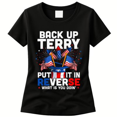 Back Up Terry Put It In Reverse Funny July 4th Firework Women's T-Shirt