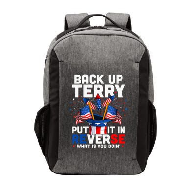 Back Up Terry Put It In Reverse Funny July 4th Firework Vector Backpack