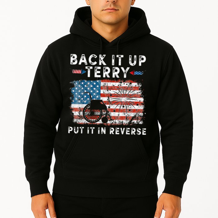 Back Up Terry Put It In Reverse Firework Funny 4th Of July Hoodie