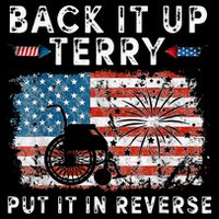 Back Up Terry Put It In Reverse Firework Funny 4th Of July T-Shirt