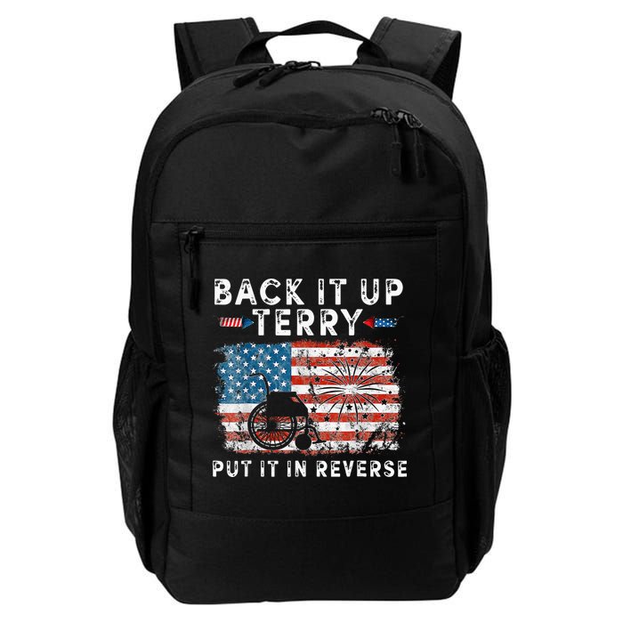 Back Up Terry Put It In Reverse Firework Funny 4th Of July Backpack