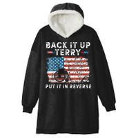 Back Up Terry Put It In Reverse Firework Funny 4th Of July Hooded Wearable Blanket