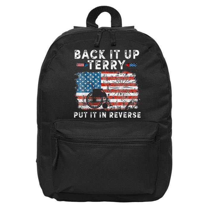 Back Up Terry Put It In Reverse Firework Funny 4th Of July 16 in Basic Backpack
