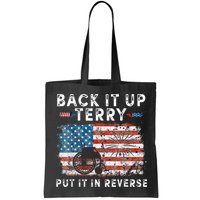 Back Up Terry Put It In Reverse Firework Funny 4th Of July Bag