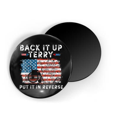Back Up Terry Put It In Reverse Firework Funny 4th Of July Magnet