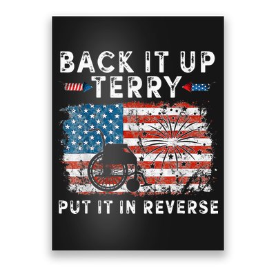 Back Up Terry Put It In Reverse Firework Funny 4th Of July Poster