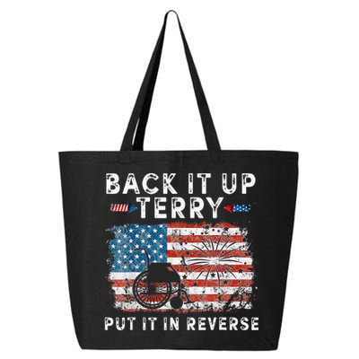 Back Up Terry Put It In Reverse Firework Funny 4th Of July 25L Jumbo Tote