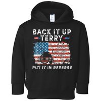 Back Up Terry Put It In Reverse Firework Funny 4th Of July Toddler Hoodie