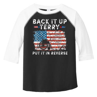 Back Up Terry Put It In Reverse Firework Funny 4th Of July Toddler Fine Jersey T-Shirt