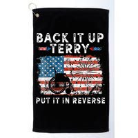 Back Up Terry Put It In Reverse Firework Funny 4th Of July Golf Towel