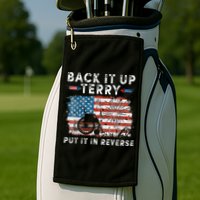 Back Up Terry Put It In Reverse Firework Funny 4th Of July Golf Towel