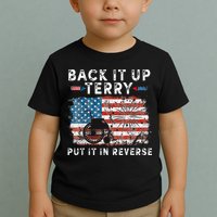 Back Up Terry Put It In Reverse Firework Funny 4th Of July Toddler T-Shirt