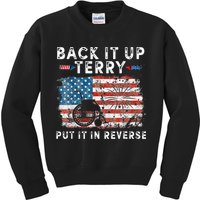 Back Up Terry Put It In Reverse Firework Funny 4th Of July Kids Sweatshirt