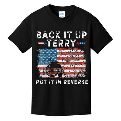 Back Up Terry Put It In Reverse Firework Funny 4th Of July Kids T-Shirt