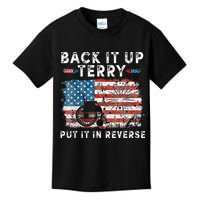 Back Up Terry Put It In Reverse Firework Funny 4th Of July Kids T-Shirt