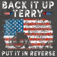 Back Up Terry Put It In Reverse Firework Funny 4th Of July Vector Backpack
