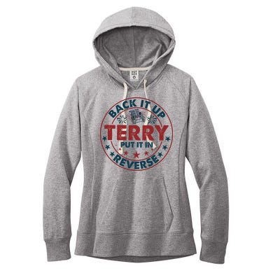 Back Up Terry Put It In Reverse Firework Vintage 4th Of July Women's Fleece Hoodie