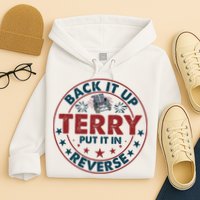 Back Up Terry Put It In Reverse Firework Vintage 4th Of July Hoodie