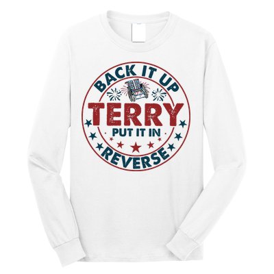 Back Up Terry Put It In Reverse Firework Vintage 4th Of July Long Sleeve Shirt