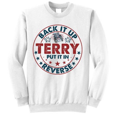 Back Up Terry Put It In Reverse Firework Vintage 4th Of July Sweatshirt