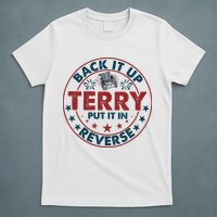 Back Up Terry Put It In Reverse Firework Vintage 4th Of July T-Shirt