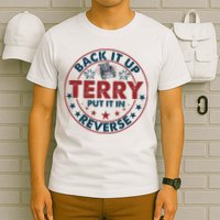 Back Up Terry Put It In Reverse Firework Vintage 4th Of July T-Shirt