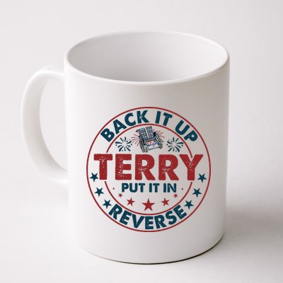 Back Up Terry Put It In Reverse Firework Vintage 4th Of July Mug