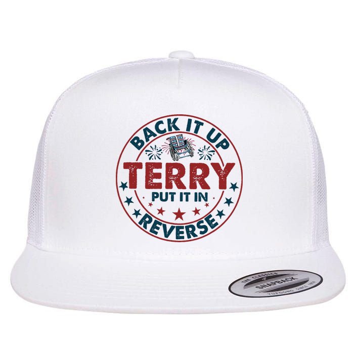 Back Up Terry Put It In Reverse Firework Vintage 4th Of July Flatbill Hat