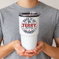 Back Up Terry Put It In Reverse Firework Vintage 4th Of July Tumbler